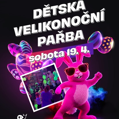 VELIKONOČNÍ DĚTSKÁ PAŘBA 2025 VELIKONOČNÍ DĚTSKÁ PAŘBA 2025