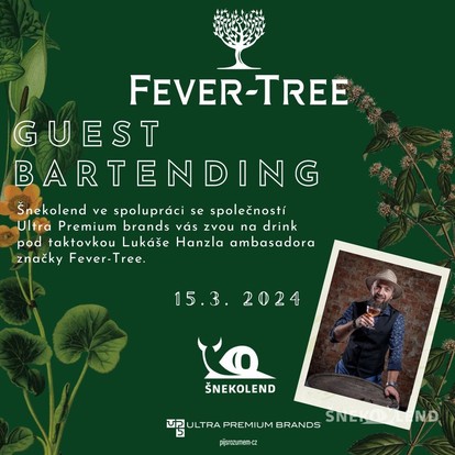 GUEST BARTENDING  &  FEVER - TREE