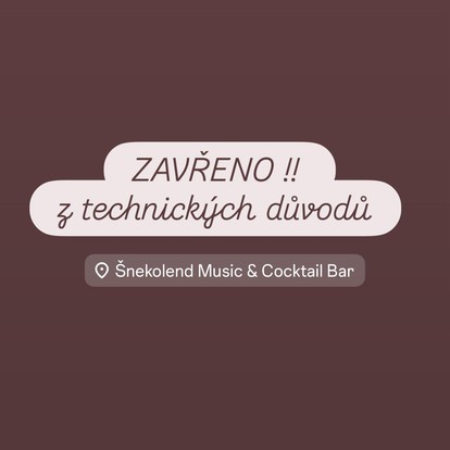 ZAVŘENO Z TECHNICKÝCH DŮVODŮ